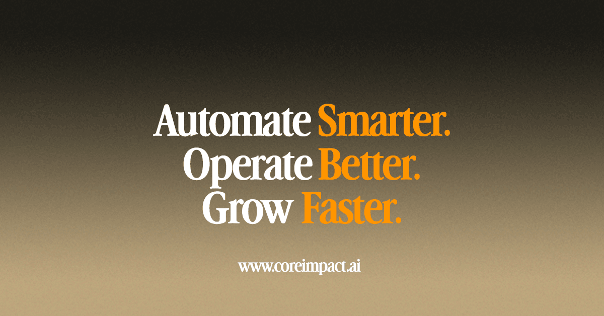 Welcome to CoreImpactAI. Real Results, No AI Hype